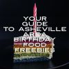 YOUR GUIDE TO ASHEVILLE AREA BIRTHDAY FREEBIES – FOOD