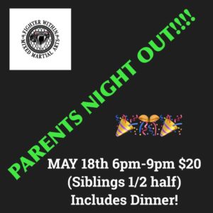 Parents Night Out (5-12yrs) @ FighterWithin | Hendersonville | North Carolina | United States