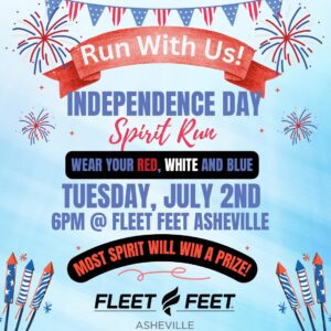 Independence Day Spirit Run @ Fleet Feet Sports Asheville | Asheville | North Carolina | United States