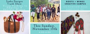 Sseko Designs Trunk Show @ Roots + Wings School of Art and Design | Asheville | North Carolina | United States