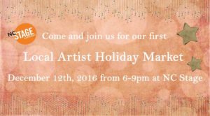 Local Artist Holiday Market @ North Carolina Stage Company | Asheville | North Carolina | United States