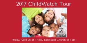 Junior League of Asheville's ChildWatch Tour @ Trinity Episcopal Church, Asheville, NC | Asheville | North Carolina | United States