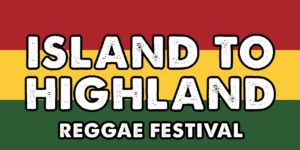 5th Annual Island to Highland Reggae Showcase @ Highland Brewing Company | Asheville | North Carolina | United States