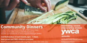 Community Dinner @ YWCA of Asheville | Asheville | North Carolina | United States