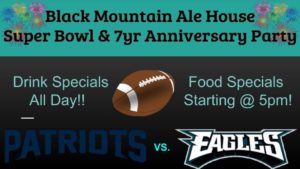 Super Bowl & Anniversary Party @ Black Mountain Ale House | Black Mountain | North Carolina | United States
