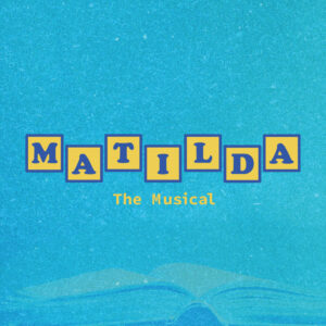 Stage Production: 'Matilda the Musical' @ Asheville Community Theatre