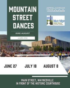 Mountain Street Dances @ Downtown Waynesville