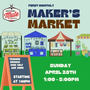 Monthly Maker's Market @ Salt Face Mule Brewing Co.