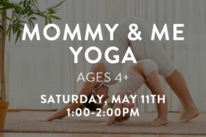 Mommy & Me Yoga (4+yrs) @ YogaSix Asheville