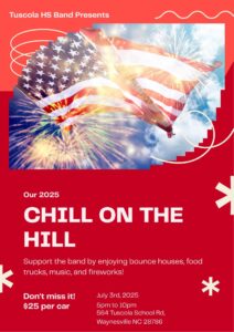 WAYNESVILLE: July 4th Chill on the HILL Fireworks Show Fundraiser @ Tuscola High School