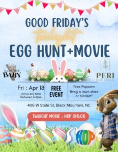 Good Friday's Twilight Egg Hunt + Movie @ Peri Social House