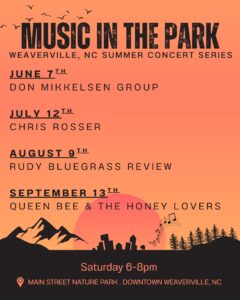 Music in the Park Summer Concert Series @ Main Street Nature Park, Downtown Weaverville