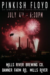 4th of July Pinkish Floyd FREE Show! @ Mills River Brewing Company